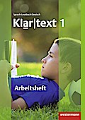 Klartext - Ausgabe Südwest: Arbeitsheft 1 mit Lösungen: plus interaktive Übungen