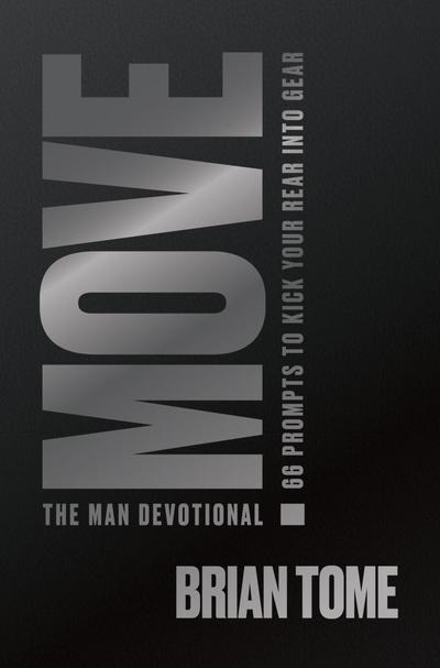 Move, The Man Devotional