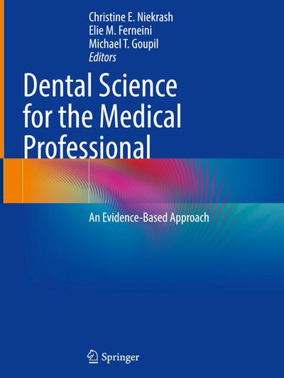 Dental Science for the Medical Professional