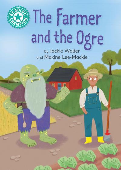 The Farmer and the Ogre