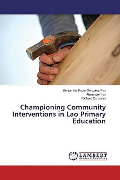 Championing Community Interventions in Lao Primary Education