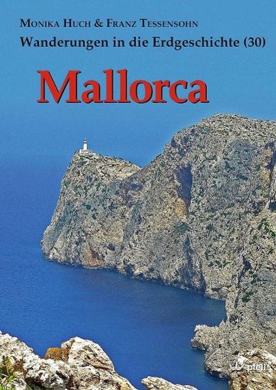 Wanderungen in die Erdgeschichte Mallorca