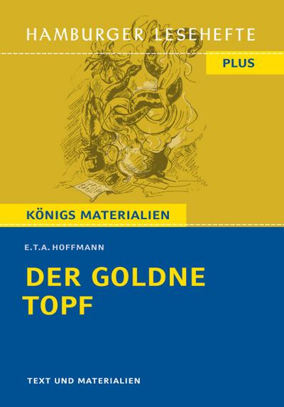 Der goldne Topf. Hamburger Lesehefte Plus