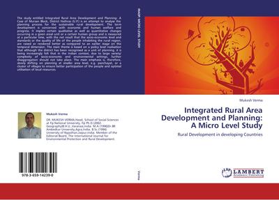 Integrated Rural Area Development and Planning: A Micro Level Study