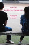 Der Blick der Wenqian Che