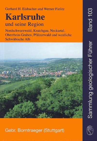 Karlsruhe und seine Region