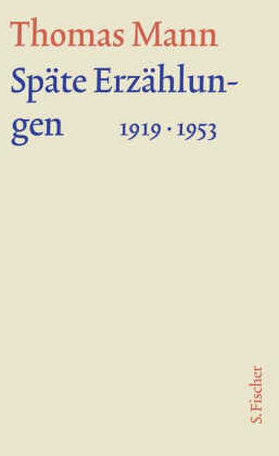 Späte Erzählungen 1919-1953 