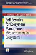 Soil Security for Ecosystem Management