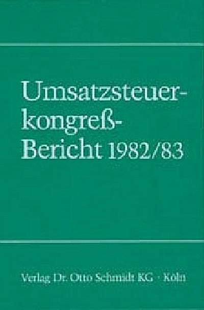Umsatzsteuerkongress-Bericht 1982/83
