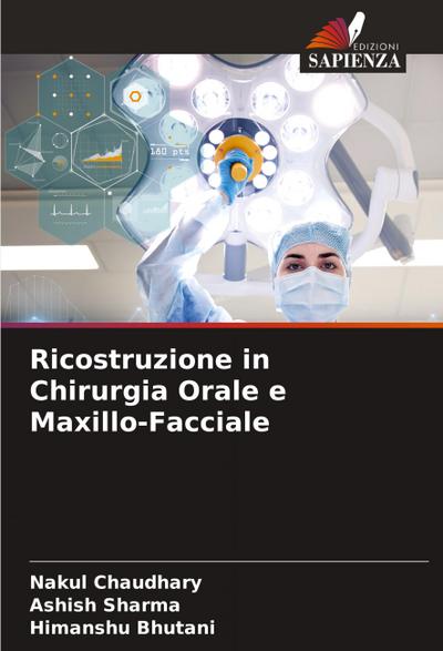 Ricostruzione in Chirurgia Orale e Maxillo-Facciale
