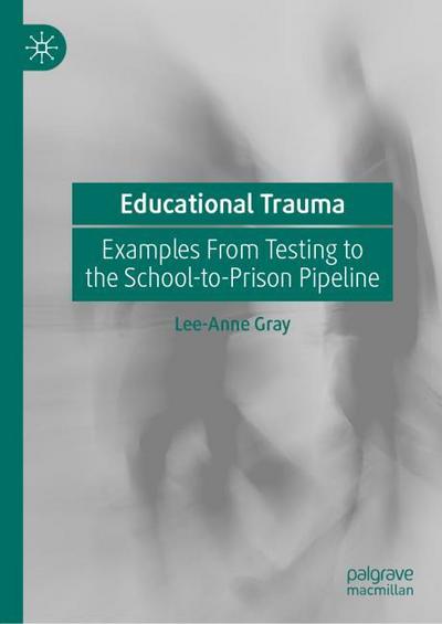 Educational Trauma