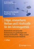 Erdgas, erneuerbares Methan und E-Kraftstoffe für 