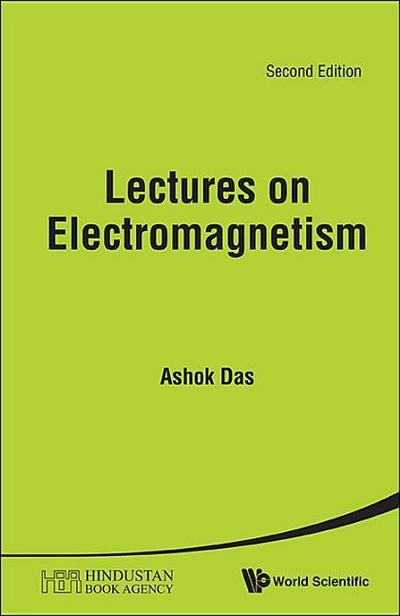 Lectures on Electromagnetism (Second Edition)