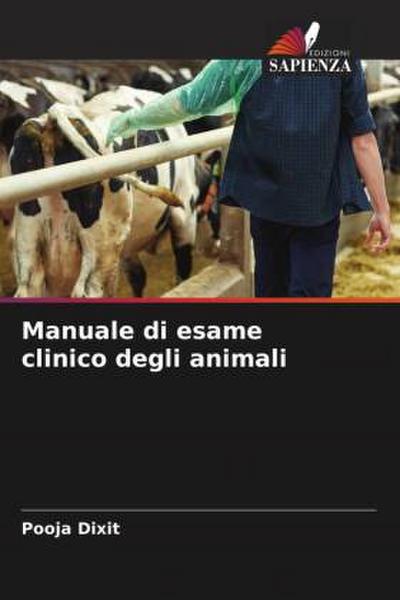 Manuale di esame clinico degli animali