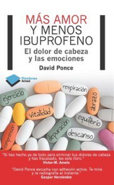 Más amor y menos ibuprofeno