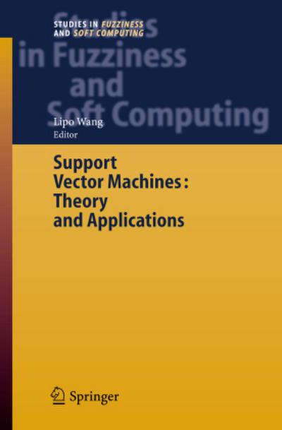 Support Vector Machines: Theory and Applications