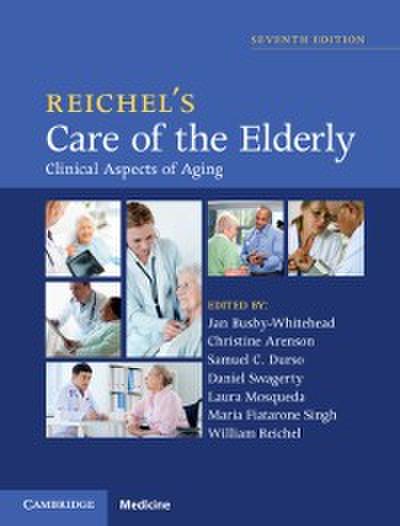 Reichel’s Care of the Elderly