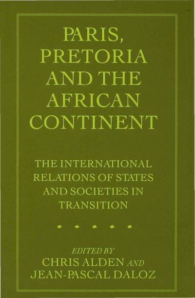 Paris, Pretoria and the African Continent