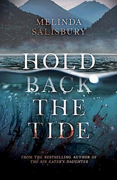 Hold Back The Tide