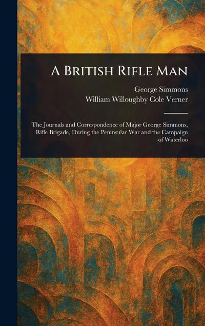 A British Rifle Man