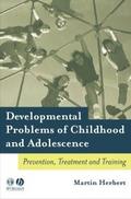 Developmental Problems of Childhood and Adolescenc
