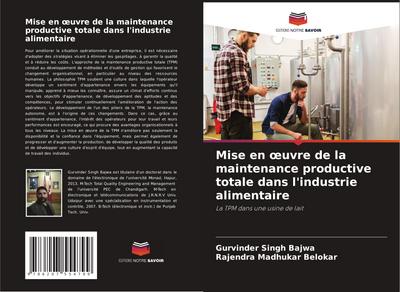 Mise en ¿uvre de la maintenance productive totale dans l’industrie alimentaire