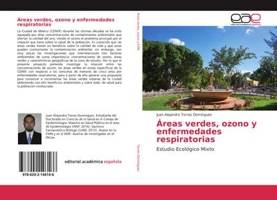 Áreas verdes, ozono y enfermedades respiratorias