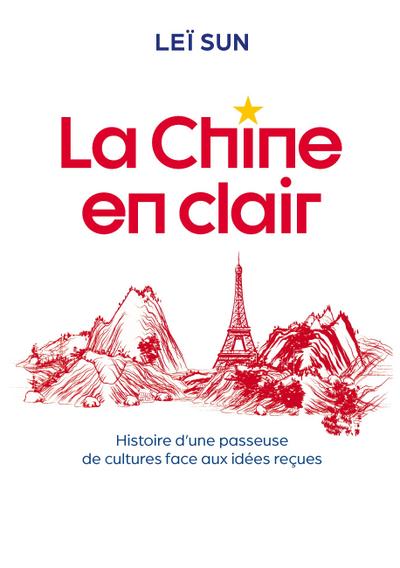 La Chine en clair