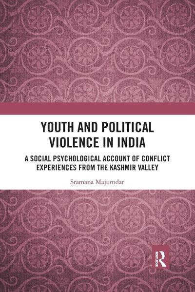Youth and Political Violence in India