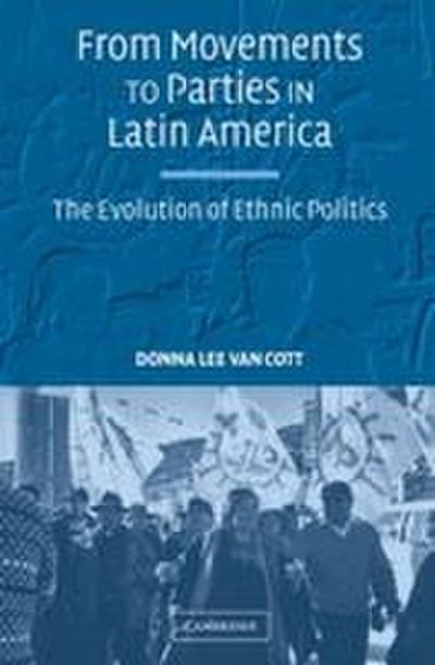 From Movements to Parties in Latin America