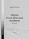 Histoire d’une Grecque moderne