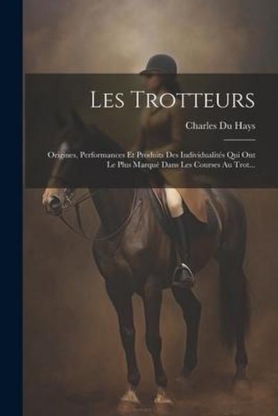 Les Trotteurs