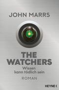 The Watchers - Wissen kann tödlich sein