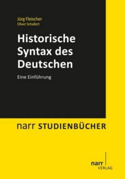 Historische Syntax des Deutschen