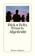 Abgebrüht von Dick Francis | Ebook