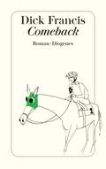 Comeback von Dick Francis | Ebook