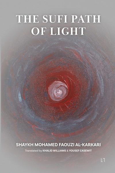 The Sufi Path of Light