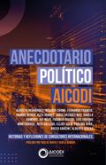 Anecdotario político AICODI