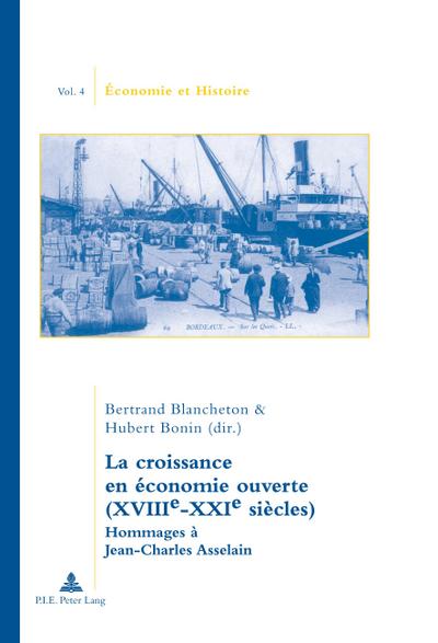 La croissance en économie ouverte (XVIIIe-XXIe siècles)