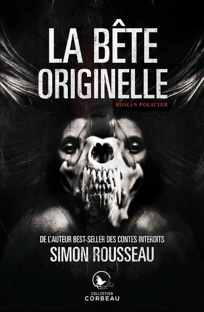 La bete originelle