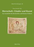 Herrschaft, Glaube und Kunst