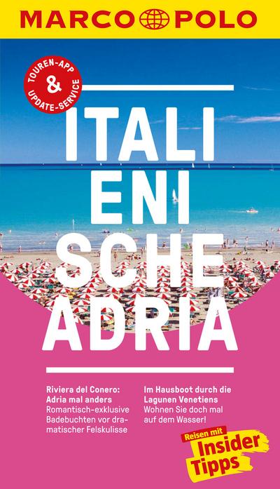 MARCO POLO Reiseführer Italienische Adria