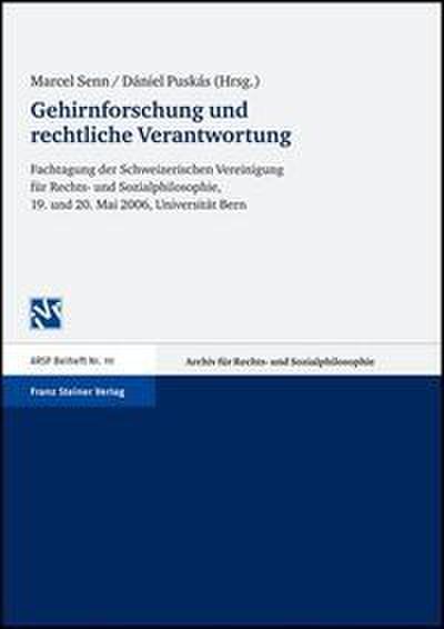 Gehirnforschung und rechtliche Verantwortung