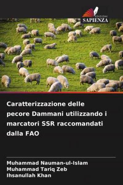 Caratterizzazione delle pecore Dammani utilizzando i marcatori SSR raccomandati dalla FAO