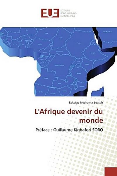 L’Afrique devenir du monde