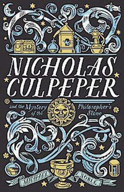 Nicholas Culpeper and the Mystery of the Philosopher’s Stone