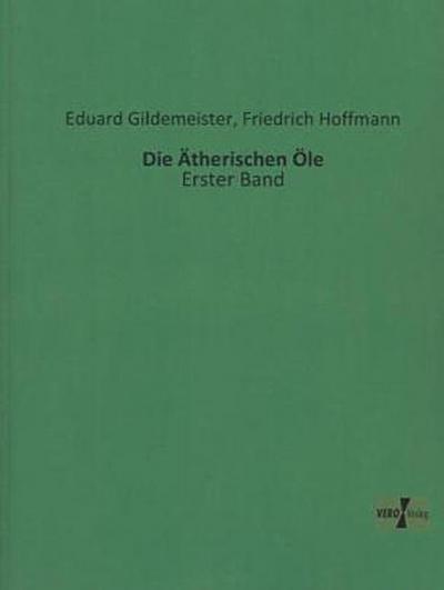 Die Ätherischen Öle