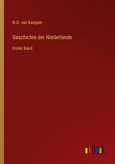 Geschichte der Niederlande