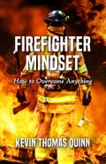 Firefighter Mindset