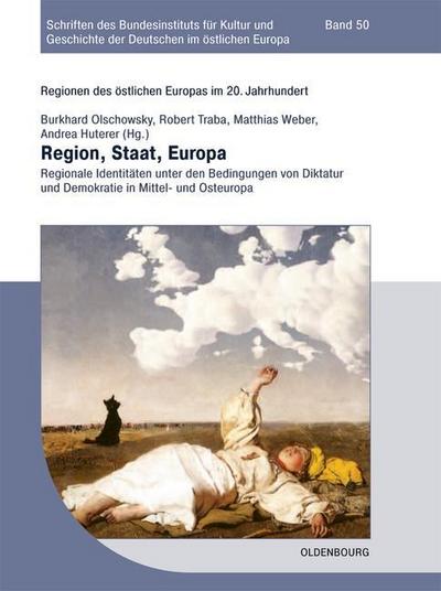 Regionen des östlichen Europas im 20. Jahrhundert Region, Staat, Europa